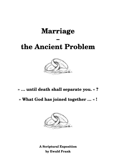 Marriage – the Ancient Problem